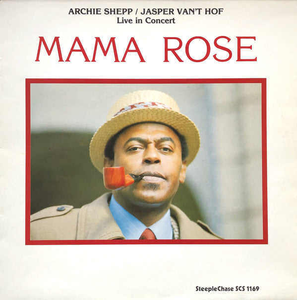Master Release: Mama Rose by Archie Shepp