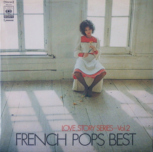 Love Story Series - Vol. 2 French Pops Best ラブ·ストーリー·シリーズ  Vol. 2 フレンチ·ポップス·ベスト
