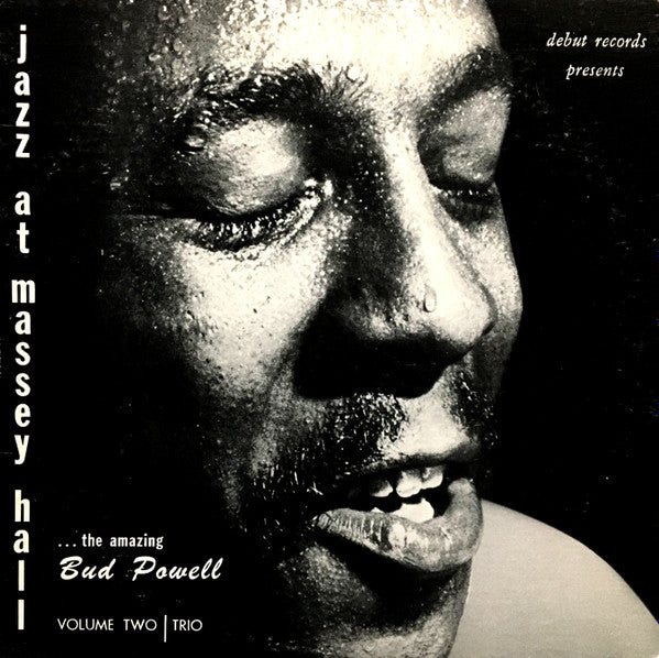 Master Release: Jazz At Massey Hall Volume Two by The Bud Powell Trio