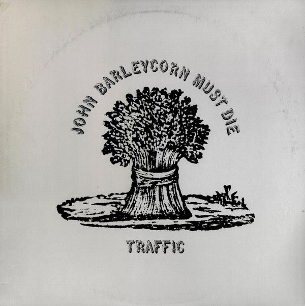 John Barleycorn Must Die