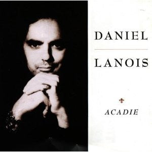 Master Release: Acadie by Daniel Lanois
