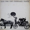 George Wallington Quintet - Jazz For The Carriage Trade (Vinyl, LP, Album, Reissue, Mono) Very Good Plus (VG+) / Very Good (VG)