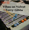 Terry Gibbs - Vibes On Velvet (Vinyl, LP, Album, Reissue) Very Good (VG) / Very Good Plus (VG+)