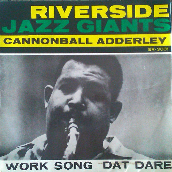 Master Release: Work Song / Dat Dere by The Cannonball Adderley Quintet