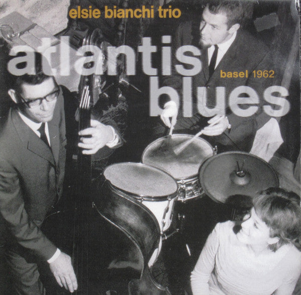 Master Release: Atlantis Blues by Elsie Bianchi Trio