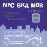 Master Release: NYC Ska Mob & Friends by Various