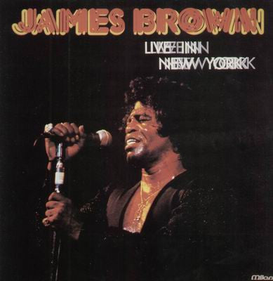 Master Release: Live In New York by James Brown