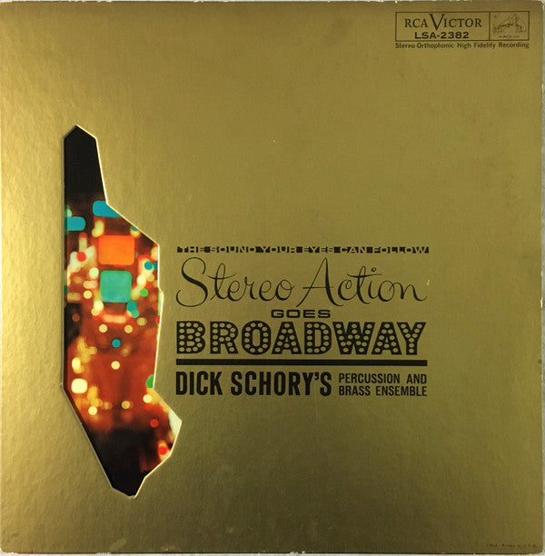 Master Release: Stereo Action Goes Broadway by Dick Schory's Percussion And Brass Ensemble