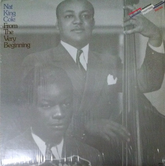 Master Release: From The Very Beginning by Nat King Cole