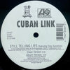 Cuban Link - Still Telling Lies (Vinyl, 12