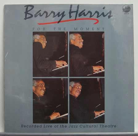 Master Release: For The Moment by Barry Harris (2)