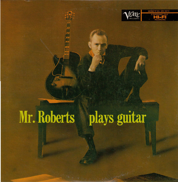 Mr. Roberts Plays Guitar