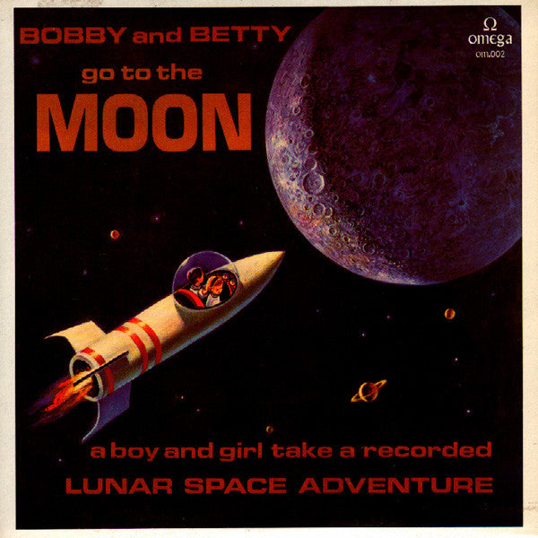 Release: Bobby And Betty Go To The Moon-Vinyl-Spain-None-om.002-1671195