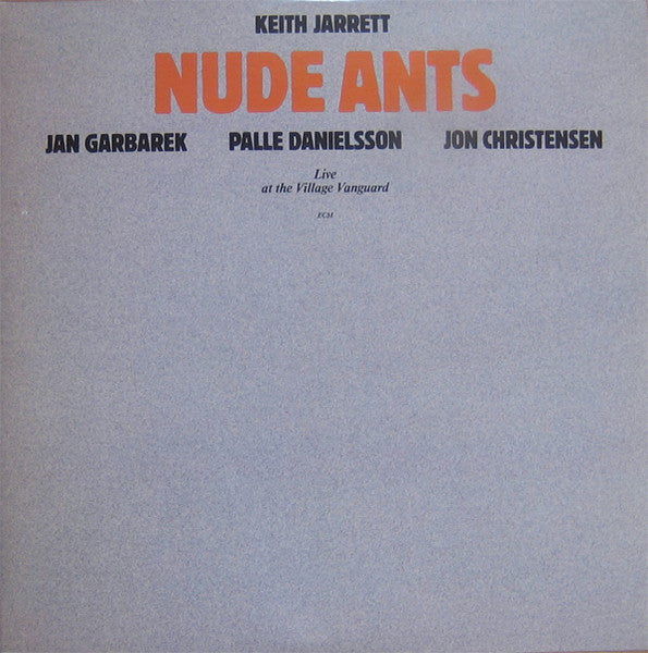 Nude Ants (Live At The Village Vanguard)