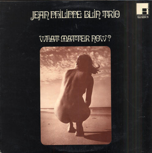Release: What Matter Now?-Vinyl-France-1971-GER 21-3321608
