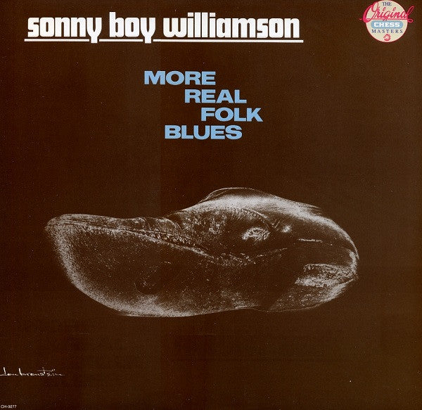 Master Release: More Real Folk Blues by Sonny Boy Williamson (2)