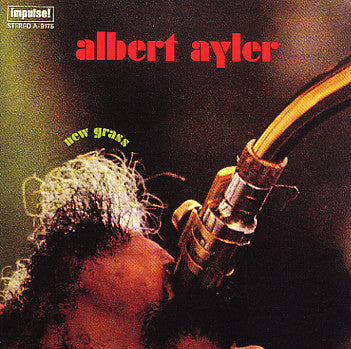 Master Release: New Grass by Albert Ayler