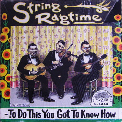 Release: String Ragtime: To Do This You Got To Know How-Vinyl-US-None-L-1045-1829179