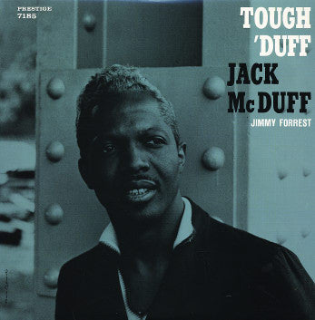 Master Release: Tough 'Duff by Brother Jack McDuff