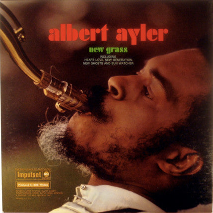 Master Release: New Grass by Albert Ayler