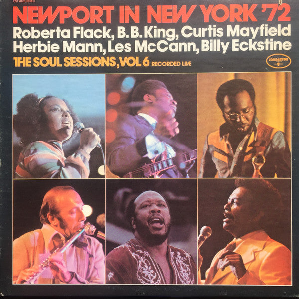 Release: Newport In New York '72 - The Soul Sessions, Vol. 6-Vinyl-US-1972-CST 9028-15909693