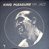 King Pleasure - Mr. Jazz (Vinyl, LP, Album, Reissue, Stereo) Very Good Plus (VG+) / Very Good Plus (VG+)