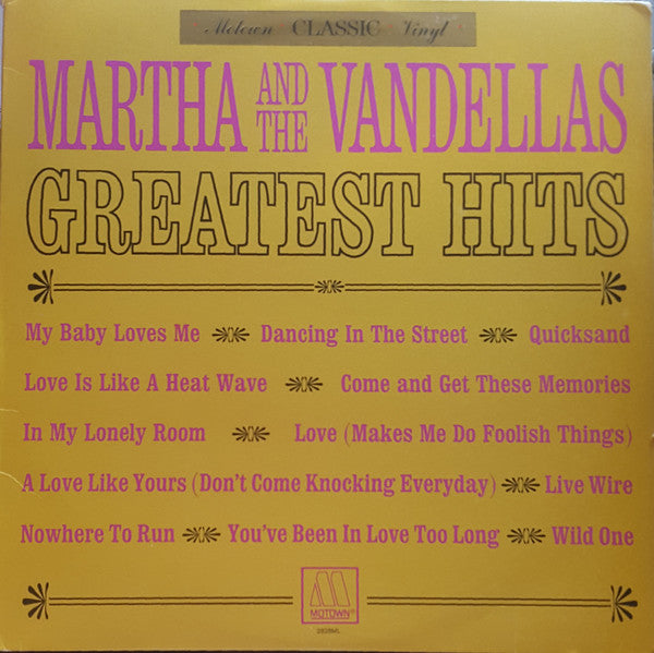 Master Release: Greatest Hits by Martha Reeves & The Vandellas