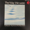 Toshiyuki Miyama & The New Herd - The Way We Were (Vinyl, LP, Album, Stereo) Good Plus (G+) / Very Good Plus (VG+)