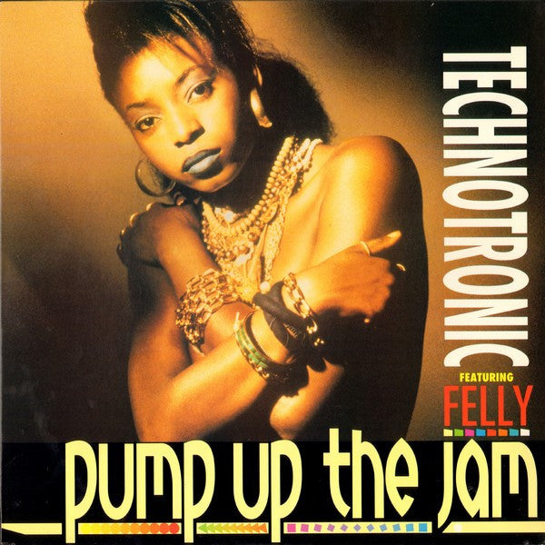 Master Release: Pump Up The Jam by Technotronic