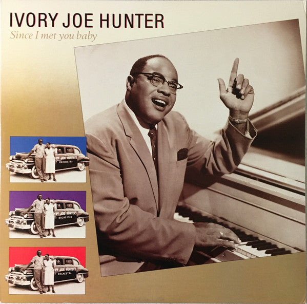 Master Release: Since I Met You Baby by Ivory Joe Hunter