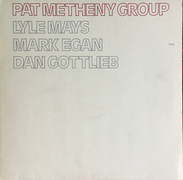 Release: Pat Metheny Group-Vinyl-US-1978-ECM-1-1114-19068664