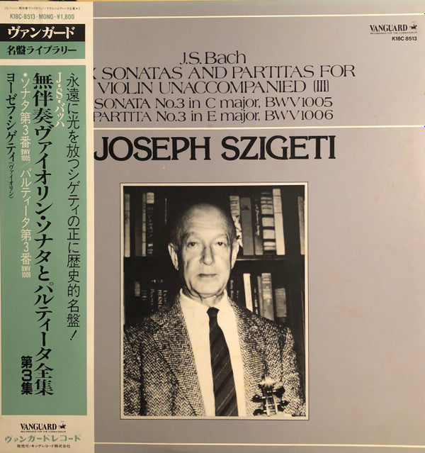 Master Release: Six Sonatas And Partitas For Violin Unaccompanied (III) by Joseph Szigeti