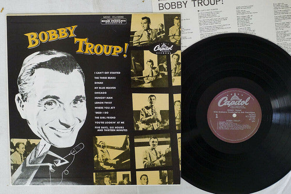 Bobby Troup!