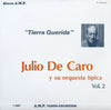 Julio de Caro Y Su Orquesta Típica - Tierra Querida Julio de Caro Y...