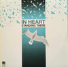 Standing There - In Heart (Vinyl, LP, Album) Very Good Plus (VG+) / Very Good Plus (VG+)