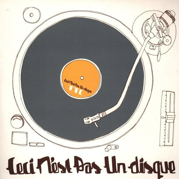 Master Release: Ceci N'est Pas Un Disque by TTC