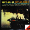 Earl Taylor And His Blue Grass Mountaineers - Blue Grass Taylor-Made (Vinyl, LP, Album, Reissue, Stereo) Very Good Plus (VG+) / Very Good (VG)