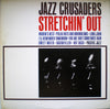 The Crusaders - Stretchin' Out (Vinyl, LP, Album, Promo, Stereo) Very Good Plus (VG+) / Very Good (VG)