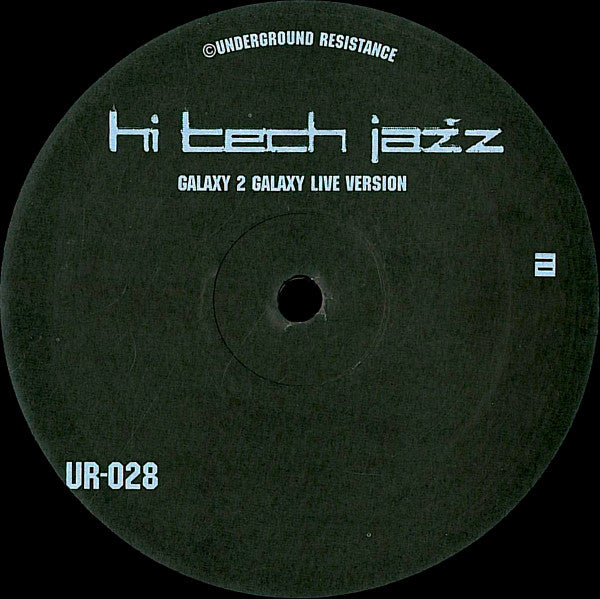 Master Release: Hi Tech Jazz (Live Version) by Galaxy 2 Galaxy
