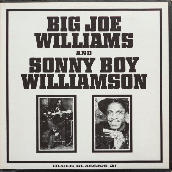 Release: Big Joe Williams And Sonny Boy Williamson-Vinyl-US-1969-BC 21, 21-15328733