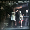 Jim Hall - It's Nice To Be With You (Vinyl, LP, Album, Reissue, Stereo) Very Good Plus (VG+) / Very Good Plus (VG+)
