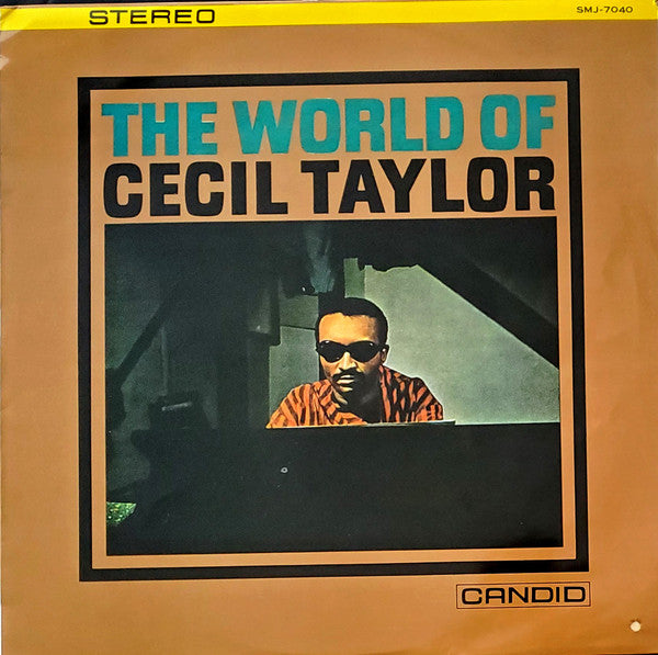 Master Release: The World Of Cecil Taylor by Cecil Taylor