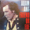 Adam Ant - Friend Or Foe (Vinyl, LP, Album, Promo) Very Good (VG) / Very Good Plus (VG+)