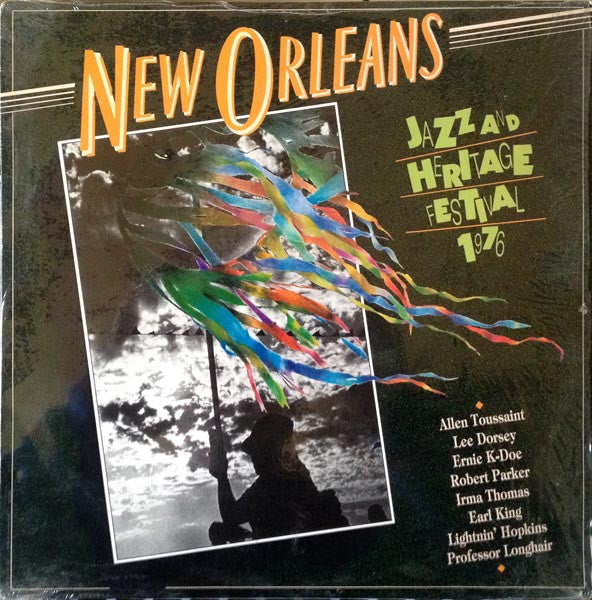 Master Release: New Orleans Jazz And Heritage Festival 1976 by Various