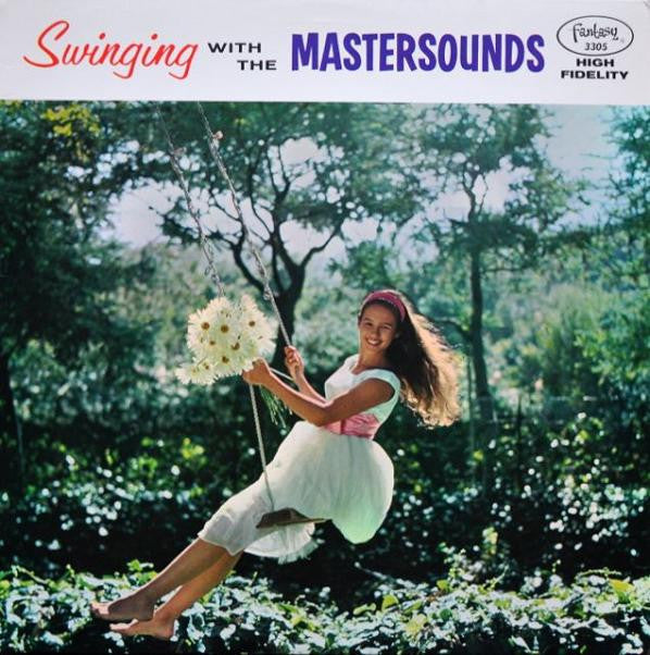 Master Release: Swinging With The Mastersounds by The Mastersounds