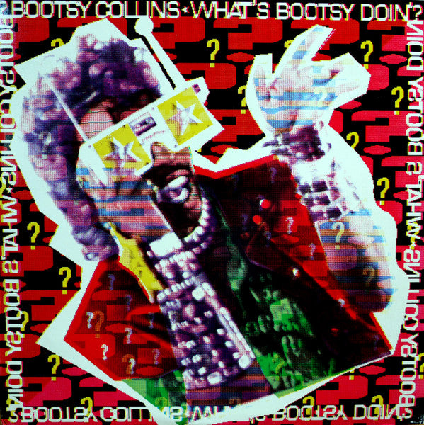 Master Release: What's Bootsy Doin'? by Bootsy Collins