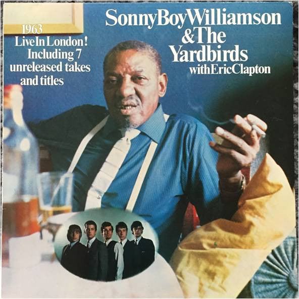 Master Release: Sonny Boy Williamson & The Yardbirds by Sonny Boy Williamson (2)