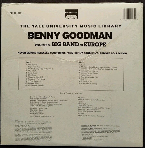 Master Release: The Benny Goodman Yale Archives • Volume 3 (Big Band In Europe) by Benny Goodman