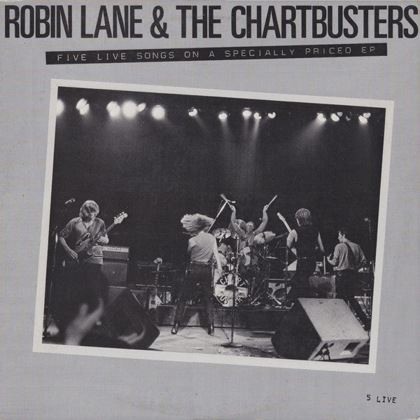 Master Release: 5 Live by Robin Lane & The Chartbusters