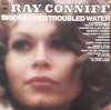 Ray Conniff And The Singers - Bridge Over Troubled Water (Vinyl, LP, Album, Reissue, Stereo) Good Plus (G+) / Good Plus (G+)